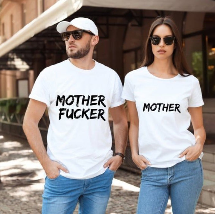 Mother Fk Funny Couple T-shirts