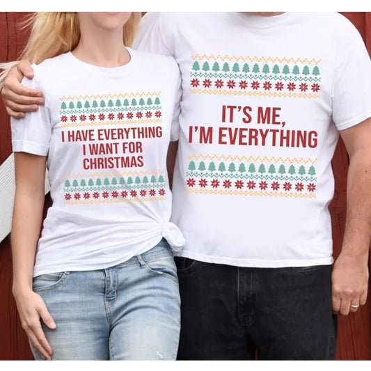 I Have Everything I Want For Christmas Cute Couple Shirts