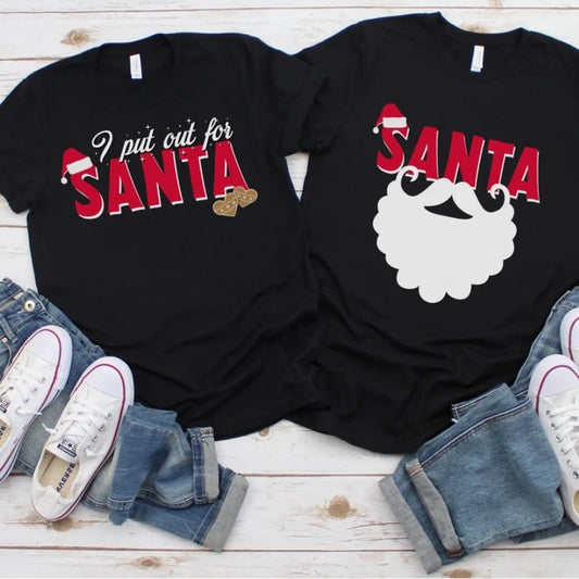 I Put Out For Santa Funny Couple Christmas Shirts