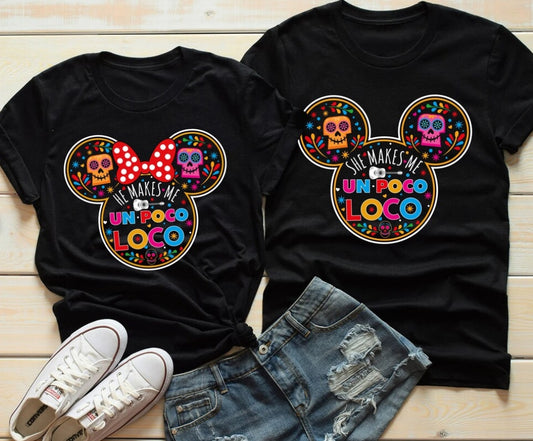 He Makes Me Un Poco Loco Halloween Couple Shirts